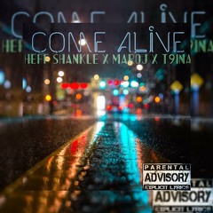 Come Alive ft. MaroJ & Heff Shankle