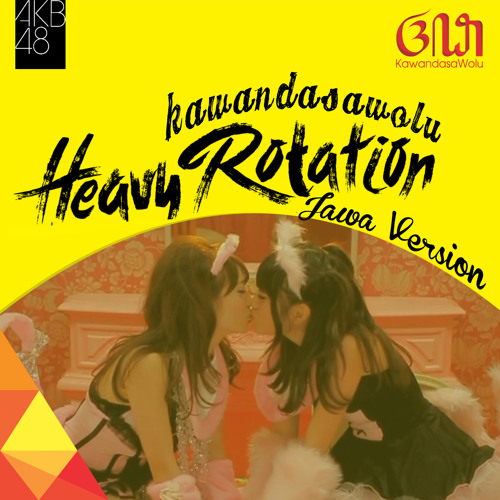 Kawandasawolu - Heavy Rotesong (Jawa Version)