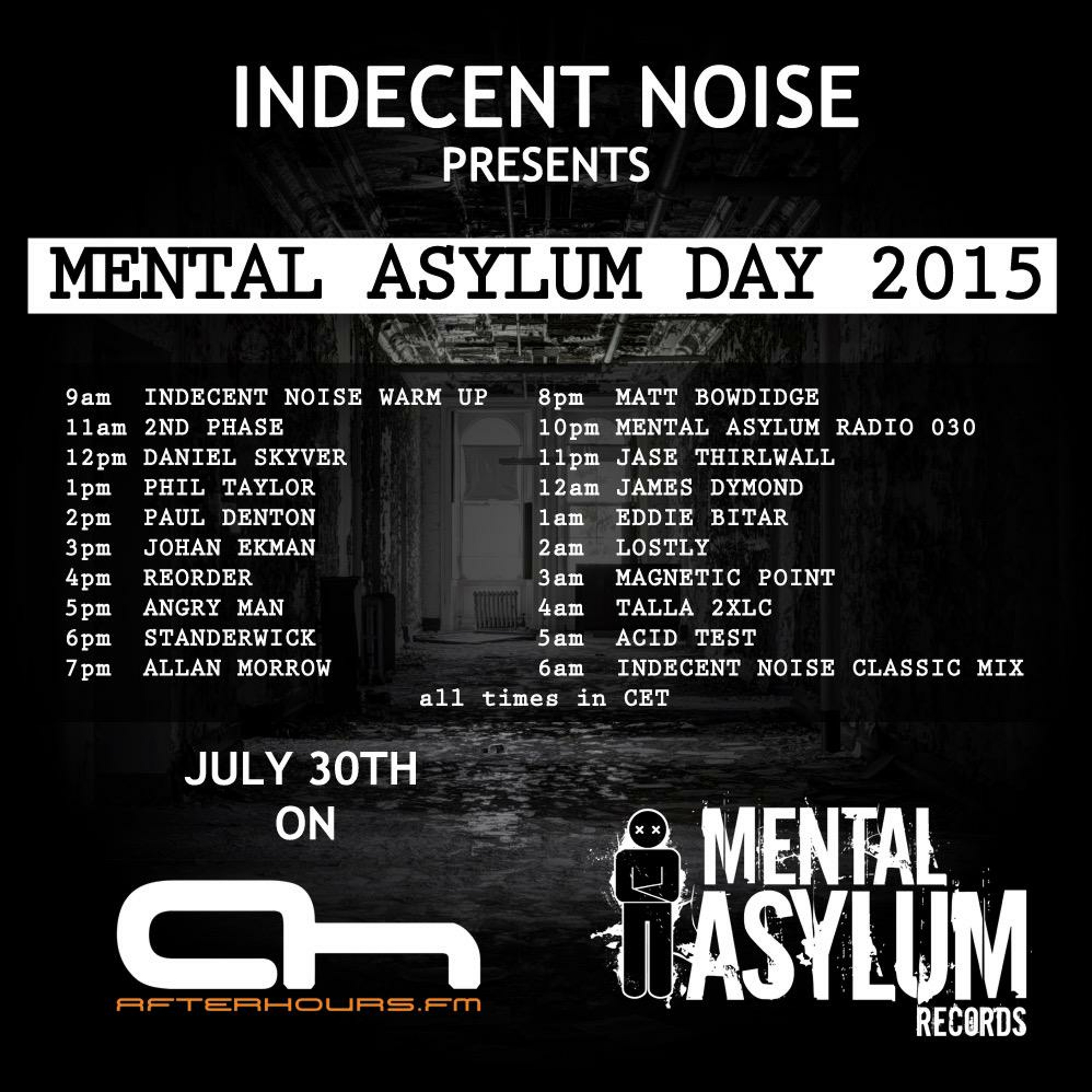 Indecent Noise - Mental Asylum Day 2015 (Classic Mix)
