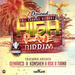 Full Chaarge - High Rave Riddim (Instrumental)- High Rave Riddim - Dancehall 2015