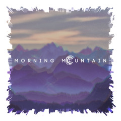 Morning Mountain (Feat. Miku & Luka)
