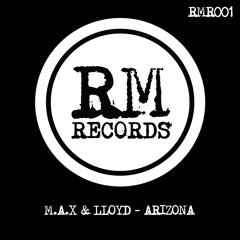 M.A.X & Lloyd - Arizona