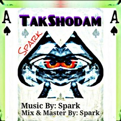 Mohamad Spark - TakShodam