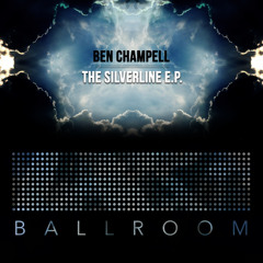 Ballroom Podcast 004 with Ben Champell