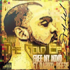 FREE MY MIND - L_HUB ft. DARRYL REESE