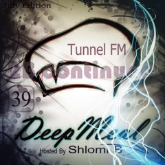 Shlomi Biton 'Deep Meal' 039 July 2015 On Tunnel Fm Radio