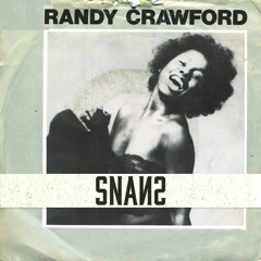 Randy Crawford - Street Life (SNANS Remix)