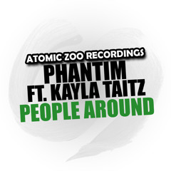 Phantim Ft. Kayla Taitz - People Around (Solidisco Remix) FREE DOWNLOAD