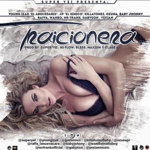 OZUNA X JP EL SINICO X BABY JOHNNY X YOUNG IZAK Y MAS -  TRAICIONERA