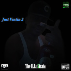 Just Ventin 2 (Official)