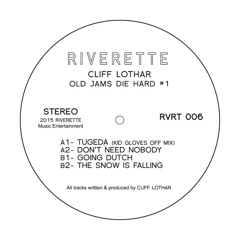 Going Dutch - Old Jams Die Hard #1 (Riverette ‎– RVRT 006)