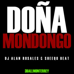 AlanRosales Ft. Sheeqo Beat - Doña Mondongo 2.0