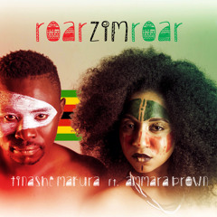 RoarZimRoar- Tinashe Makura ft. Ammara Brown