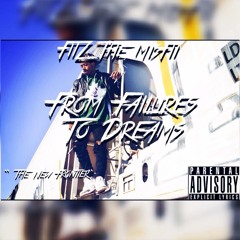 From Failures To Dreams (Prod. By Defy Beats)