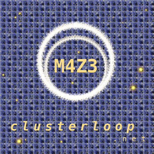 Cluster Loop - M4Z3