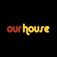 LIVE @ Our House After Party #7, July 11, 2015
