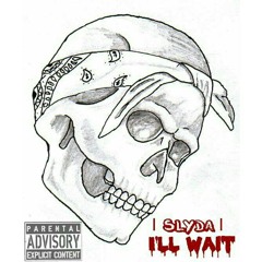 Slyda - I'll Wait ( Prod by. MFA )