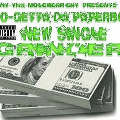 Go-Getta Da PaperBoi - Grinder [BayAreaCompass]