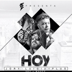 Hoy (sky ft JORY Y LUIGI 21 PLUS) ((www.hoyfm.com))