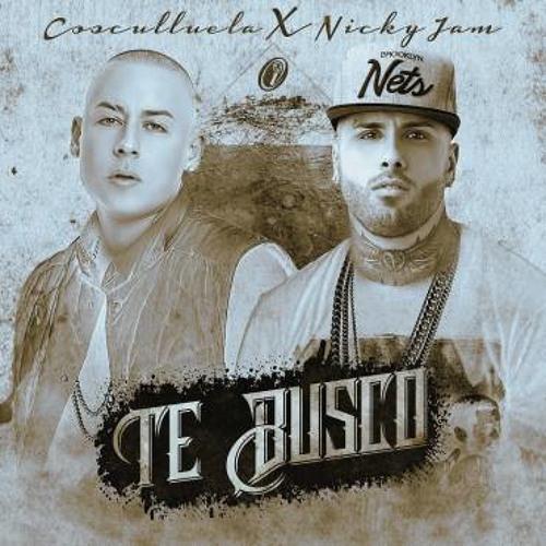 Te Busco - Coscuella Ft Nicky Jam (DJ Syse) (Intro - Brake) 95bpm