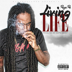 Living Life (Prod. by @supadezzy)