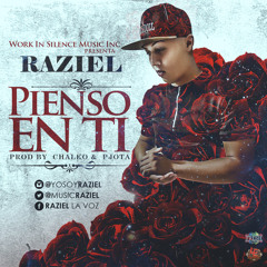 Raziel - Pienso En Ti (Prod By Chalko & PJota) (Official)