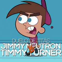 Jimmy Neutron VS. Timmy Turner | Duelo de Titãs