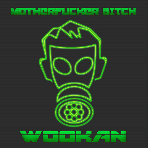 Motherfucker Bitch (Original Mix)