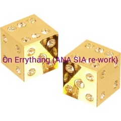On Errythang (Ana Sia re-work):: download in description
