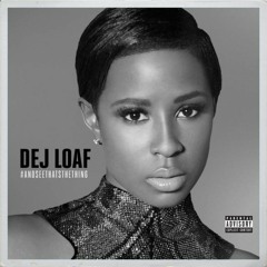 Dej Loaf Ft. Cofe & Big Sean Back Up