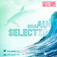 PALMAMATTE - Aug'15 selection