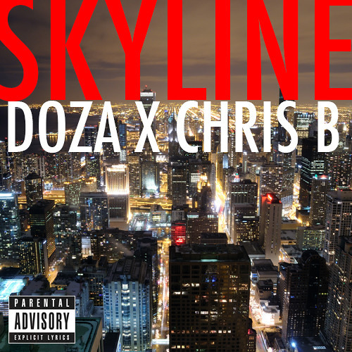 Doza & Chris B - Skyline