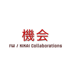 FW / Kikai Collaborations