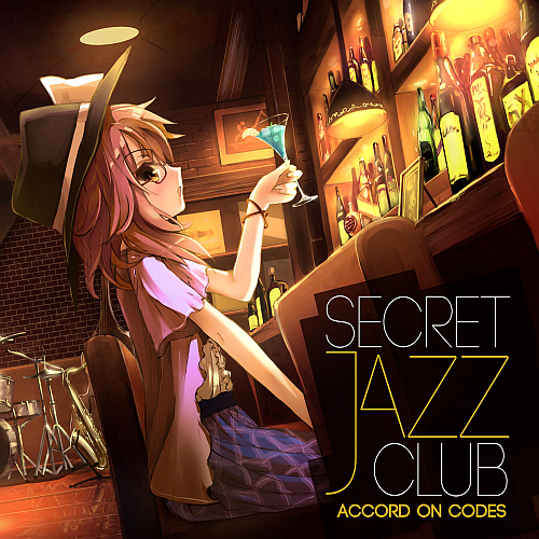 Stream 【C88】Secret Jazz Club【東方ジャズCD】 by accord on codes