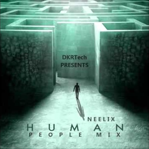 Neelix - Human (Khanh Lê Edited)