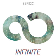 Zepidix - Infinite