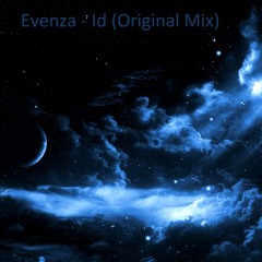 Evenza - Id (Original Mix)