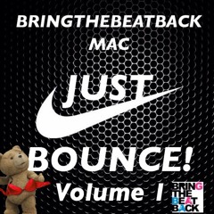 Just Bounce! Vol1 (Teaser Clip) - Bringthebeatback Mac (FREE DOWNLOAD)