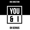 One Direction You And I Oh Genius Remix Mp3