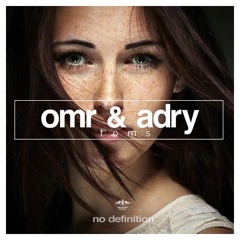 OMR & ADRY - Toms - ( Radio Edit ) Out Now