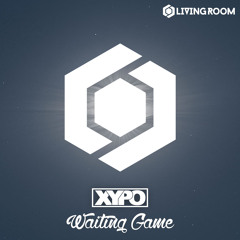 XYPO - Waiting Game