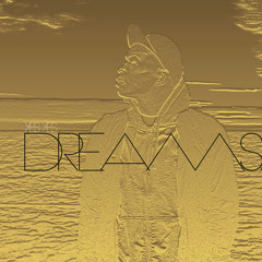 7. Dreams "What IF?"