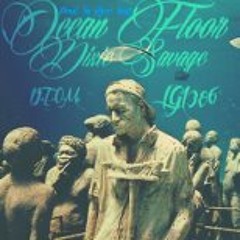 Dixie Savage- Ocean Floor (Prod. By River Beats)