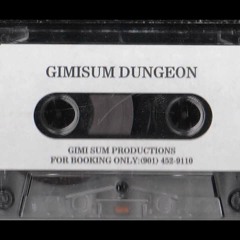 Gimisum Dungeon - Runnin' No Ducking