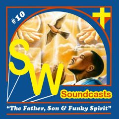 The Father, Son & Funky Spirit ✞