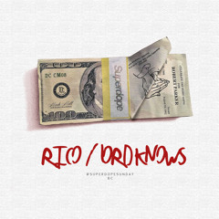 BC - RICO / Lord Knows (remix)