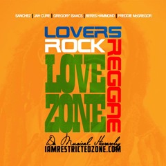 Restricted Zone - Love Zone Vol.1 (Lovers Rock Reggae)
