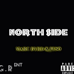 NorfSide Marcbyrd x Pe$o