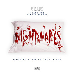 Nightmares Ft. Damian Stoner (Prod. Roy Taylor X Leslex)