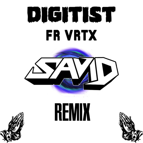 Digitist - Fear Vortex (SaviD Remix)